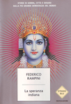 "La speranza indiana", di Federico Rampini, Arnoldo Mondadori editore.