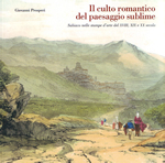 1 dicembre 2007, Biblioteca comunale di Subiaco: Domenico Riccardi e Anna DIncalci presentano "Il culto romantico del paesaggio sublime", di Giovanni Prosperi.