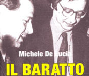 Il Veltroni di tanti anni fa (da "Il Baratto", di Michele De Lucia) e il Veltroni che alla fine del 2007 consegna al Berlusconi il governo Prodi.