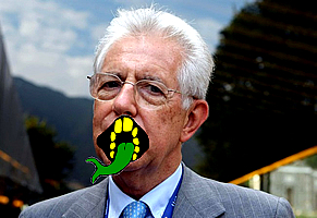 Per la serie "Uomo bianco parla con lingua biforcuta": Mario Monti.