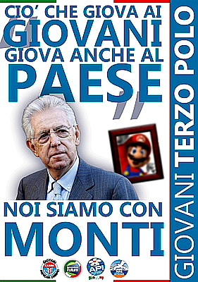 Per la serie "Immontizia": i cosiddetti "Giovani del Terzo polo" con SuperMario Monti.