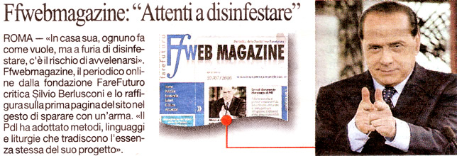 (La Repubblica, venerd 30 luglio 2010).